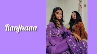 Ranjhaaa | Siddhi Agarwal Ft. Salvy Kapoor | Dance Cover