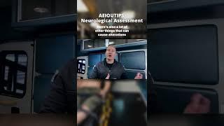 AEIOUTIPS Neurological Assessment