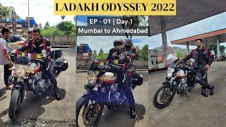 Day 1 | Mumbai to Ahmedabad | Ladakh Odyssey 2022 | First Motovlog