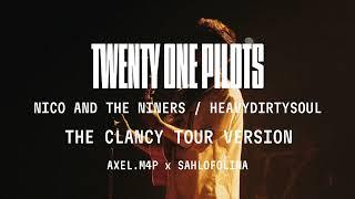 Twenty One Pilots - Nico and the Niners / Heavydirtysoul (The Clancy Tour Version)