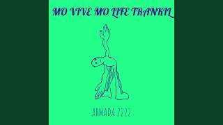 MO VIVE MO LIFE TRANKIL