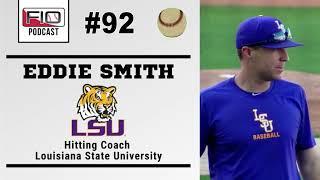 FIO Baseball Podcast- Eddie Smith | Simplifying Your Job in the Batter's Box