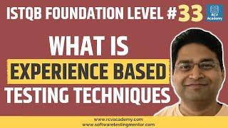 ISTQB Foundation Level #33 - Experience Based Testing Techniques