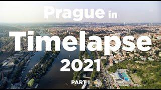 Prague TIMELAPSE in 2021 (Part I in 4K) by Stefan Aue