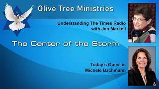 Jan Markell  The Center of the Storm – Michele Bachmann