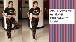 WALKING at home for weight loss  #BODYLOVE06