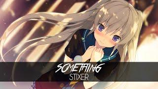 Stixer - Something