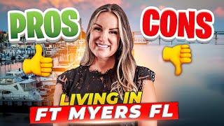 Pros & Cons of Living in Ft Myers Florida