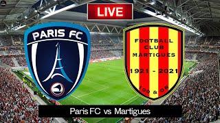 LIVE Paris vs Martigues | Ligue 2 Live Match Today