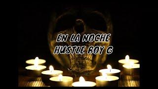 Hustle Boy G - En La Noche ft Slicc G XLT (Official Audio)