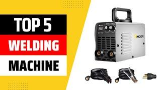 Top 5 Best Portable Welding Machine 2024