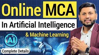 Online MCA In AI & ML | Complete Roadmap  | MCA Admission 2025 | MCA Specialisations |Online Degree