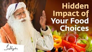 How Fresh & Junk Foods Affect Your Health | Sadhguru