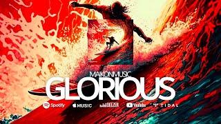 MaikonMusic - Glorious (Audio Library Plus Release) [No Copyright Background Music]