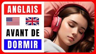 Apprendre l'anglais avant de dormir  Learn English before sleeping 