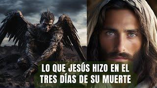 ¿Adónde fue Jesús tres días entre su muerte y resurrección? (Misterio bíblico resuelto)