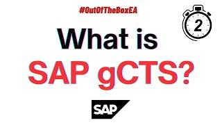 What is SAP gCTS in 2 minutes? #sap #gcts #git