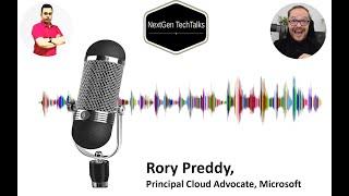 Podcast-5 with Rory Preddy, Principal Cloud Advocate, Microsoft