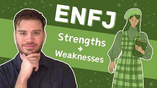 ENFJ | Strengths and Weaknesses