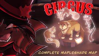 Circus || Complete MapleShade AU MAProject