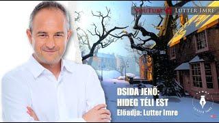 DSIDA JENŐ: HIDEG TÉLI EST - Lutter Imre / VERS MINDEGY, KINEK