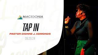 Tap In by Pastor Dionne J. Edmonds Is Now Available. #mcop #deeper #faith