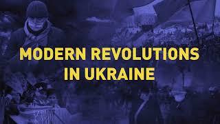 Modern Revolutions in Ukraine