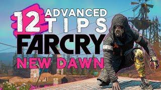 12 Advanced Tips for FAR CRY NEW DAWN You Need To Know