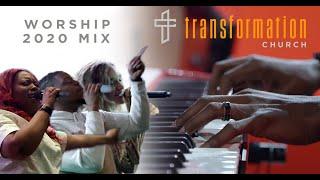 Transformation Church - 2020 Worship Mix