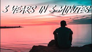 3 Years in 3 Minutes | A Joe Colasuono Creation