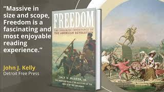 Freedom: The Enduring Importance of the American Revolution by Jack D. Warren, Jr. | Book Trailer |