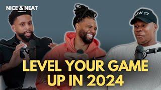 “LEVEL UP YOUR GAME IN 2024!” (EP. 98)