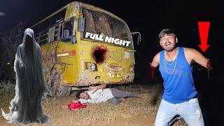 Bhoooooooooootttttt- Staying Full Night In Haunted Bus Of India Ever - यहाँ तो सच में भूत है