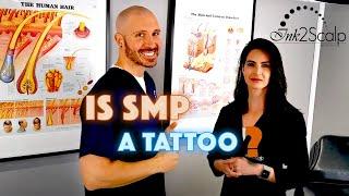 Is SMP a Tattoo? ft. Ink2Scalp SMP Studios | Ontario