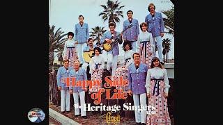 Heritage Singers - Happy Side of Life (1972)