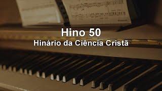 Hino 50 - Hinário da Ciência Cristã