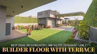 Inside 4 BHK Builder Floor in Gurgaon with Terrace | Sushant Lok 1 | Starting at 3.9 CR