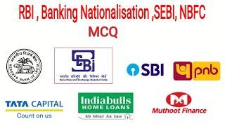 INDIAN BANKING ( RBI , banking nationalisation, SEBI, NBFC ) MCQ