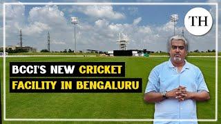 A tour of BCCI's new Centre of Excellence facility near Bengaluru