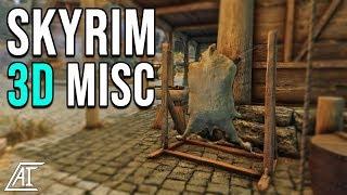 Skyrim 3D Misc | Skyrim Special Edition Mods