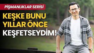 40 YAŞINDAN SONRA KEŞFETTİĞİM KUR'AN-I KERİM SIRLARI! - PİŞMANLIKLAR B3