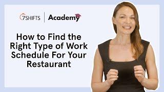 How to Find the Right Type of Work Schedule For Your Restaurant