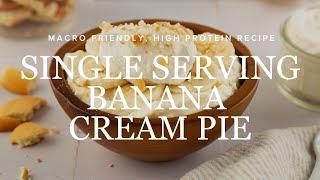 Single Serving Protein Banana Cream Pie - Everyday Dishes