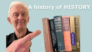 A short and select history of history