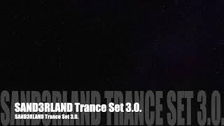 Sander Murd’s TRANCE SET 3.0