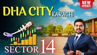 DHA CITY KARACHI SECTOR 14 - Everything You Need to Know!