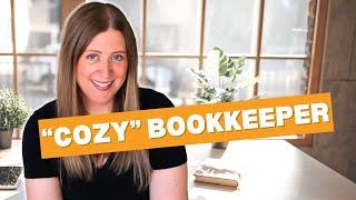 Day in the life of a "cozy" bookkeeper (what does a bookkeeper do?)