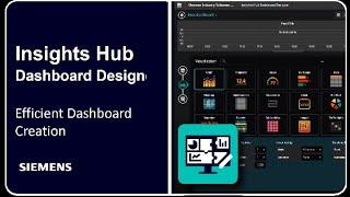 Insights Hub Dashboard Designer Series - Efficient Dashboard Creation