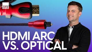 HDMI ARC vs. Digital Optical (TosLink) | How to get the best sound