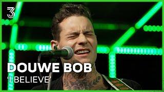 Douwe Bob live met ‘I Believe’ | 3FM Live Box | NPO 3FM